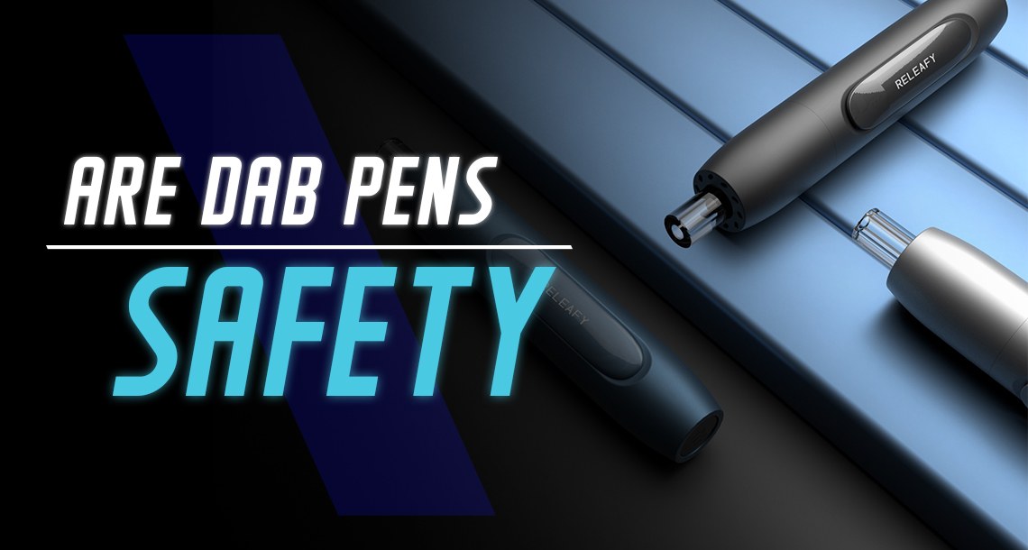 dab pens safety
