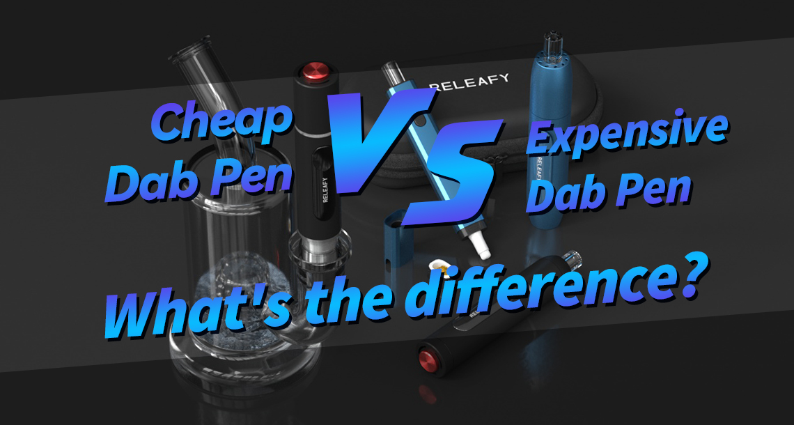 Cheap Dab Pen vs. Expensive Dab Pen.What is the difference